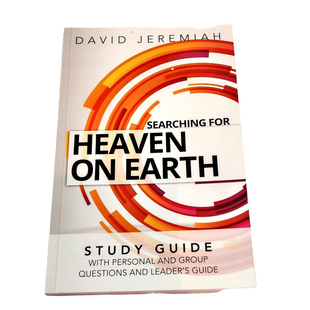 Searching for Heaven on Earth Study Guide by David Jeremiah - 2025 Paperback